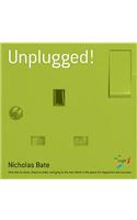 Unplugged