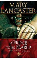 Prince to be Feared
