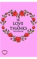 The Love & Thanks Notebook