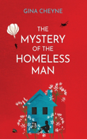 Mystery of the Homeless Man