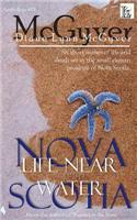 Nova Scotia - Life Near Water: Anthology #01