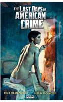 Last Days Of American Crime, The: Book 3