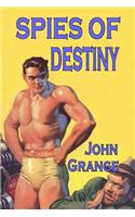 Spies of Destiny