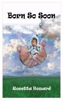 Born So Soon