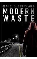 Modern Waste