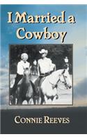 I Married a Cowboy