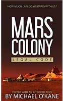 Mars Colony Legal Code