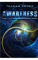 Awareness: Book 3 of the ENLIGHTENMENT Series