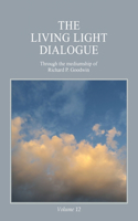 Living Light Dialogue Volume 12