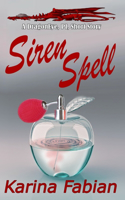 Siren Spell: A DragonEye, PI story(6 Dragoneye, Pi)