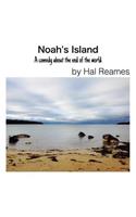 Noah's Island: A Comedy about the End of the World
