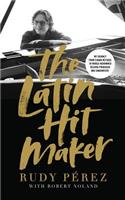 The Latin Hit Maker