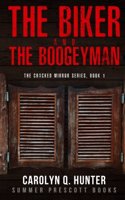 The Biker and the Boogeyman