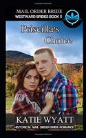 Mail Order Bride Priscilla's Choice: Historical Mail order Bride Romance(5 Westward Brides)