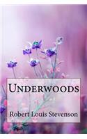 Underwoods Robert Louis Stevenson