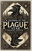 Journal of the Plague Year (Collector's Edition) (Laminated Hardback with Jacket)