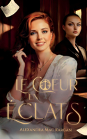 Le coeur en éclat - Romance contemporaine - Roman lesbien
