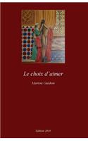 Le choix d'aimer