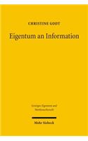 Eigentum an Information: Patentschutz Und Allgemeine Eigentumstheorie Am Beispiel Genetischer Information