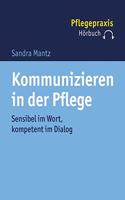 Kommunizieren in Der Pflege