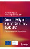 Smart Intelligent Aircraft Structures (SARISTU): Proceedings of the Final Project Conference