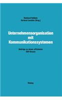 Unternehmensorganisation mit Kommunikationssystemen