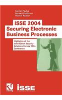 ISSE 2004 -- Securing Electronic Business Processes