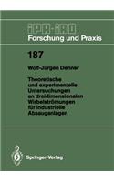 Theoretische Und Experimentelle Untersuchungen an Dreidimensionalen Wirbelströmungen Für Industrielle Absauganlagen