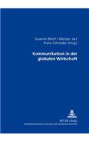 Kommunikation in Der Globalen Wirtschaft