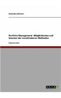 Portfolio Management. Möglichkeiten und Grenzen der verschiedenen Methoden