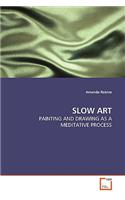 Slow Art