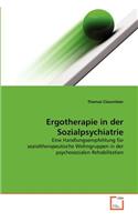 Ergotherapie in der Sozialpsychiatrie