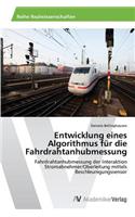 Entwicklung eines Algorithmus für die Fahrdrahtanhubmessung