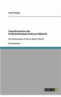 Transformation der Kritisch-Kommunikativen Didaktik