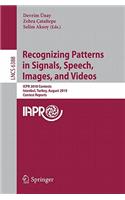 Recognizing Patterns in Signals, Speech, Images, and Videos: Icpr 2010 Contents, Istanbul, Turkey, August 23-26, 2010, Contest Reports