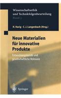 Neue Materialien Für Innovative Produkte
