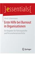 Erste Hilfe bei Burnout in Organisationen