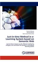 Just-In-Time Method in E-Learning System Based on Semantic Web