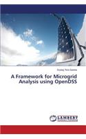 Framework for Microgrid Analysis using OpenDSS