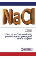 Effect of Nacl Stress During Germination of Greengram and Blackgram