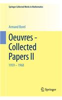 Oeuvres - Collected Papers II