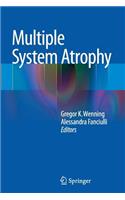 Multiple System Atrophy