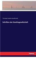 Schriften der Goethegesellschaft