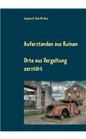 Auferstanden aus Ruinen