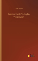 Practical Guide To Englsh Versification