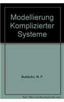 Modellierung komplizierter Systeme
