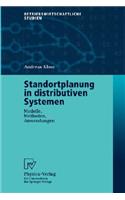 Standortplanung in Distributiven Systemen