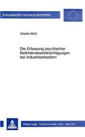 Die Erfassung Psychischer Befindensbeeintraechtigungen Bei Industriearbeitern