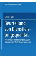 Beurteilung Von Dienstleistungsqualität