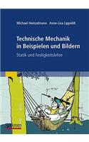 Technische Mechanik in Beispielen Und Bildern